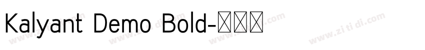 Kalyant Demo Bold字体转换